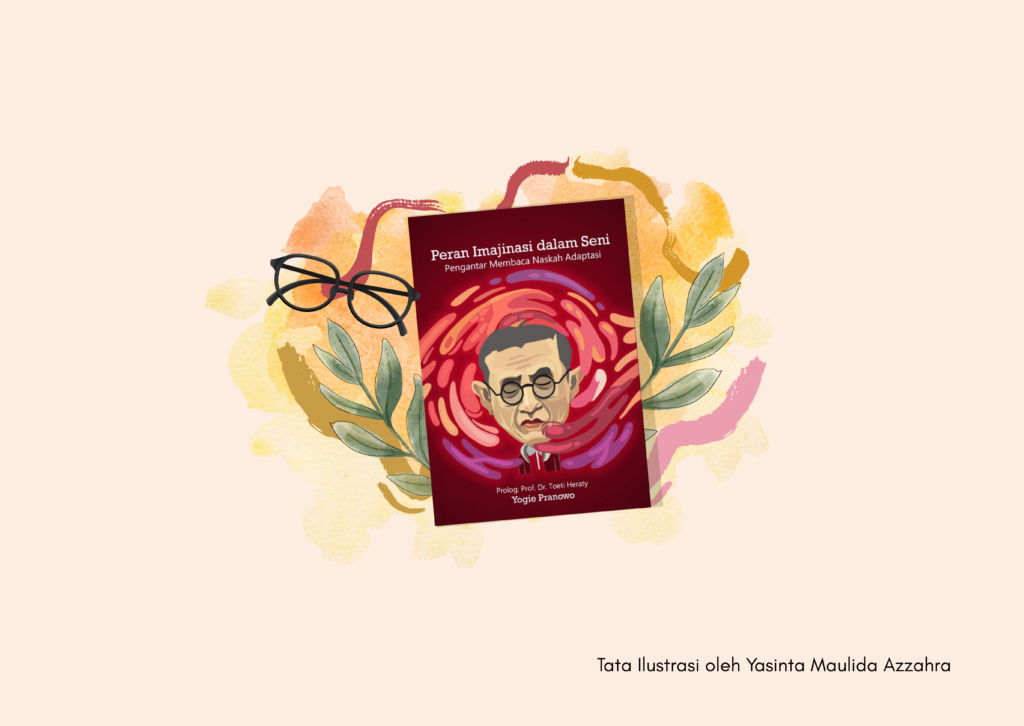 Membuka Khazanah Wawasan Tentang Seni Menggunakan Imajinasi